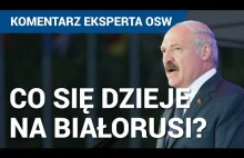Białoruś Wybory 2020 - ostatnie wydarzenia. Komentarz OSW.