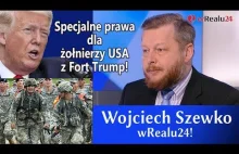 Specjalne prawa dla żołnierzy amerykańskich w Polsce - dr. Wojciech Szewko