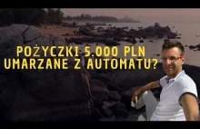 Pożyczka 5.000 PLN umorzona automatycznie