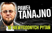 UJAWNIAMY KIM NAPRAWDĘ JEST PAWEŁ TANAJNO!