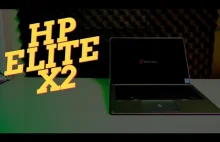 HP Model Elite x2 1012 G1 - Maleństwo o wielkich możliwościach