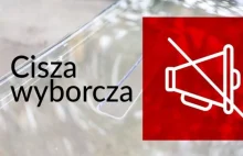 Cisza wyborcza – absurdalna i groźna