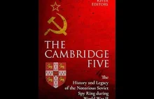 Pięciu profesorów Cambridge University było agentami KGB, których zadaniem było