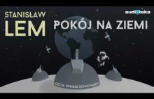 Stanisław Lem: Pokój Na Ziemi.Audiobook