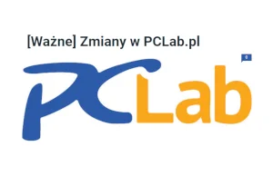 PCLab kończy działalność, redakcja przenosi się do serwisu Komputer Świat