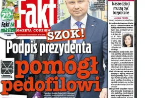 Fakt: "Podpis Prezydenta pomógł pedofilowi"