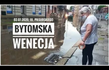 Bytomska Wenecja na ulicy Piłsudskiego po 5 minutach ulewy - 02.07.2020...