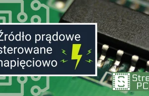 Źródło prądowe sterowane napięciowo - Strefa PCB