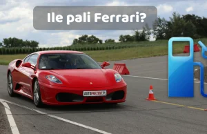 Widzieliście ile pali Ferrari? Prawie jak Tir!