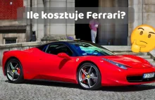 Jesteś ciekawy ile kosztują samochody Ferrari?