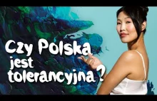 Czy Polska jest tolerancyjna?