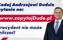 Zapytaj Prezydenta Andrzeja Dudę.