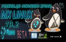 Test MX Linux 19.2 KDE PLASMA Beta Oficjalny spin jednego z najlepszych...