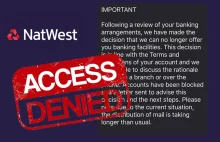 NatWest testuje cierpliwość klientów - zamrożono już ponad 1,1 rachunków!