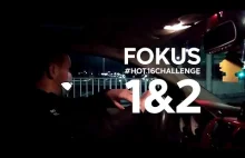 Fokus #Hot16Challenge 1&2