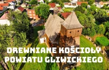 Drewniane kościoły Powiatu Gliwickiego - film