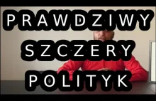 PRAWDZIWY I SZCZERY: POLITYK