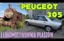Złomnik: Peugeot 305 i lokomotywownia Płaszów