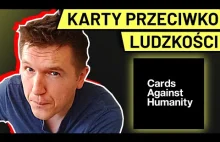 Jak Nie Prowadzić Biznesu? [historia Kart Przeciwko Ludzkości