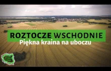 Roztocze Wschodnie. Piękna i mało znana kraina na uboczu Polski