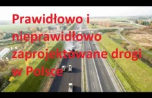 Prawidłowo i nieprawidłowo zaprojektowane drogi w Polsce