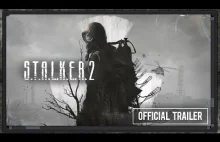 S.T.A.L.K.E.R. 2 – Official Trailer #1