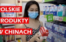 Jakie polskie produkty można kupić w chińskim Walmarcie?