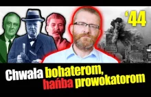 Grzegorz Braun o Powstaniu warszawskim