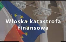 Włoska katastrofa finansowa - czy grozi im bankructwo?