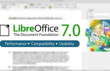 LibreOffice 7.0 już oficjalnie. To największa aktualizacja od lat