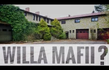 Willa Mafii? |Urbex #192|