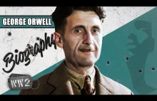 A Career Anti-Fascist – George Orwell - WW2 Biography Special
