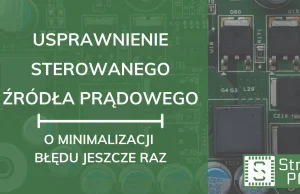 Usprawnienie sterowanego źródła prądowego - Strefa PCB