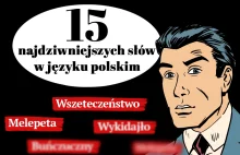 Najdziwniejsze słowa w języku polskim