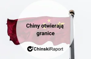 Chiny otwarte dla Europejczyków!