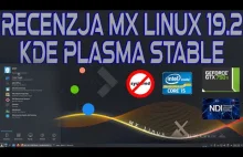 MX LINUX 19.2 KDE PLASMA wydanie stabilne - polski przegląd