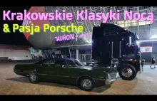 Krakowskie Klasyki Nocą & Pasja Porsche | Tauron Arena 20.08.2020