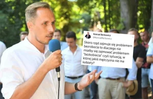 Berkowicz: dlaczego rząd nie miałby się zajmować problemem "bezkobiecia"?