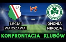 Legia Warszawa - Omonia Nikozja I Porównanie Drużyn I Dawid Sport
