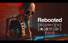 REBOOTED - bardzo przyjemny film krótkometrażowy o poklatkowym szkieletorze...