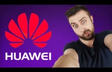 Cała prawda o firmie Huawei