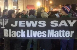 Black Lives Matter ma pełne poparcie organizacji żydowskich