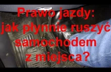 Prawo jazdy: jak płynnie ruszyć samochodem z miejsca?