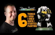 Duncan Rhodes opowiada, o sześciu podstawowych zasadach malowania modeli