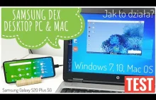 Samsung DEX na komputer PC i MAC - Android na komputerze przez USB
