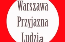 Warszawa przyjazna Ludzią