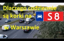 Dlaczego codziennie są korki na S8 w Warszawie?