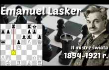 Emanuel Lasker mistrz świata w szachach przez 27 lat. Urodził się w Barlinku