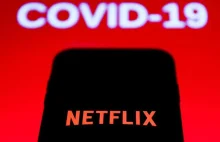 Netflix: Powrót pracowników do biura dopiero po szczepieniu na Covid-19