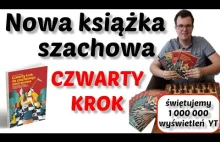 Moja książka "Czwarty krok do szachowego mistrzostwa" Pakiet książek 2700 zadań